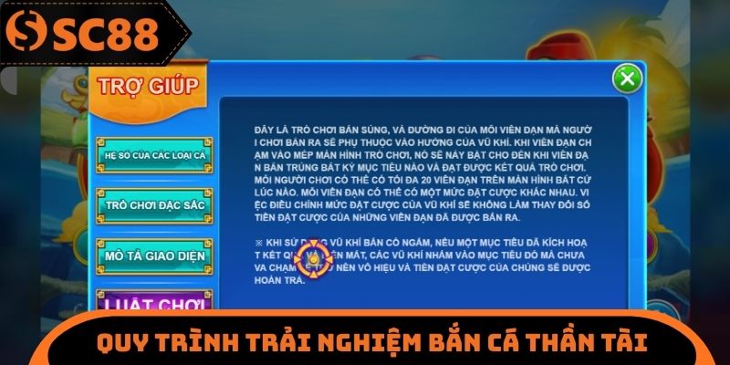 Quy trình trải nghiệm bắn cá thần tài an toàn