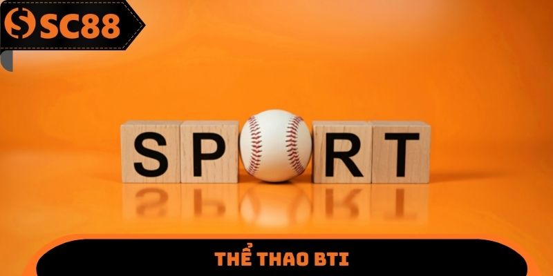 Thể thao BTI